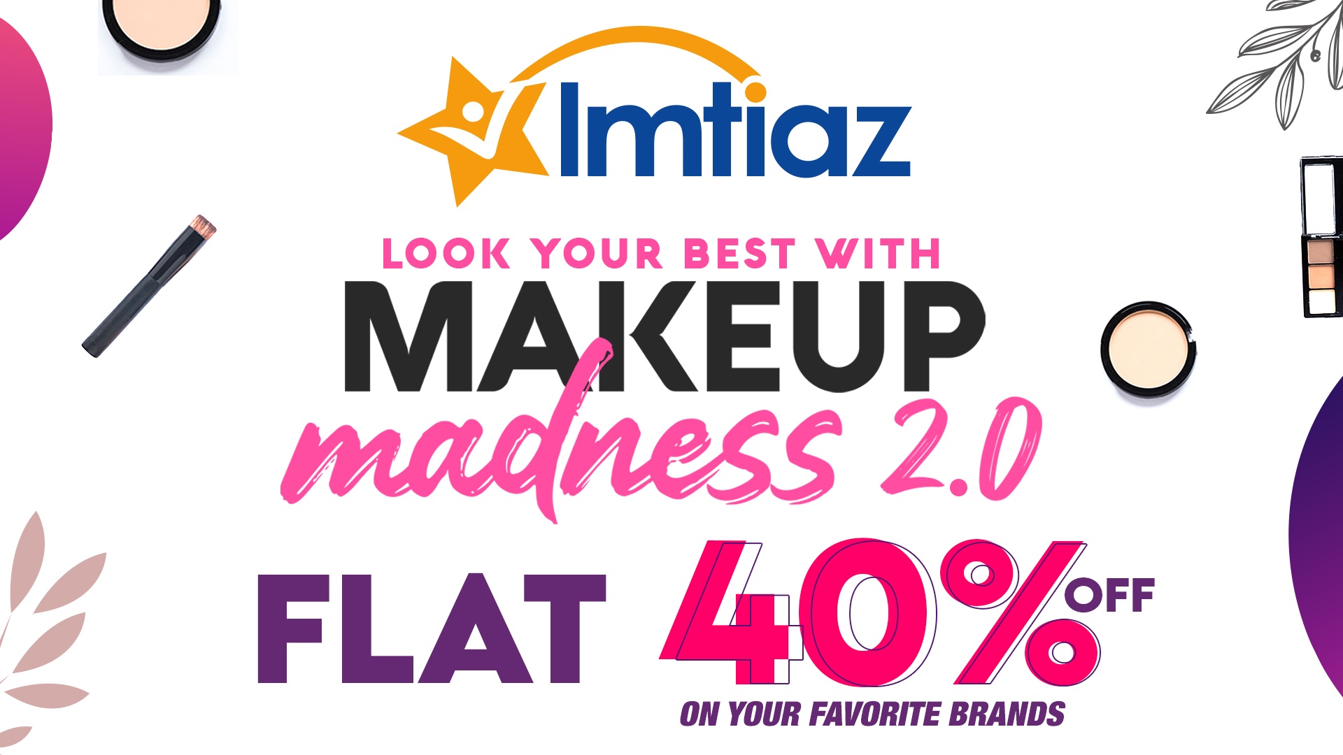 Makeup Madness 2.0 – Was live between 5th to 15th Feb, 2022