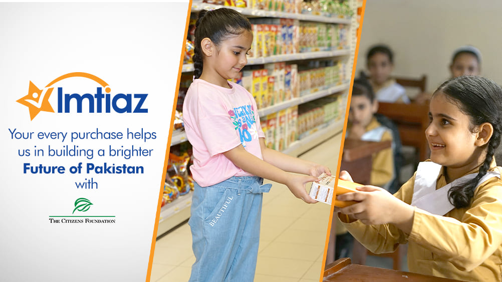 Imtiaz Joins Hands with The Citizens Foundation to Build a Brighter Future of Pakistan